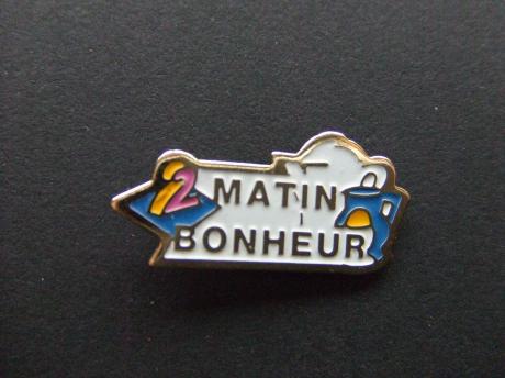 TV programma Matin Bonheur ochtendprogramma Frankrijk